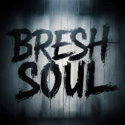 BreshSoul