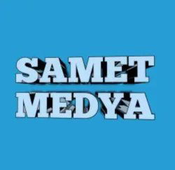 SametMEDYA